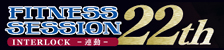 22th FITNESS SESSION